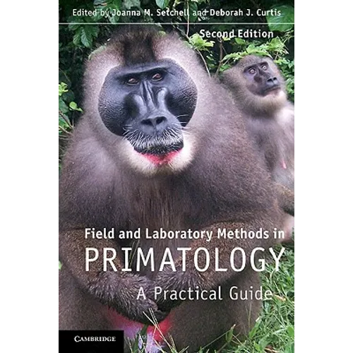 Field and Laboratory Methods in Primatology - Paperback