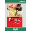 Devil's Food: A Corinna Chapman Mystery (16pt Large Print Edition) - Paperback