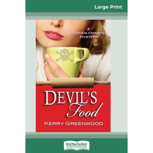 Devil's Food: A Corinna Chapman Mystery (16pt Large Print Edition) - Paperback