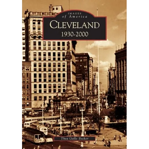 Cleveland: 1930-2000 - Paperback