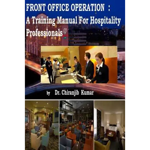 Front Office Operation: A Training Manual for Hospitality Professionals - Paperback