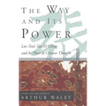 The Way and Its Power: Lao Tzu's Tao Te Ching and Its Place in Chinese Thought - Paperback