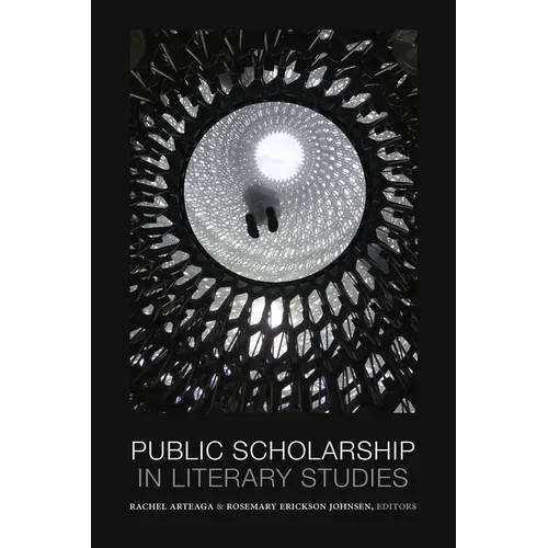 Public Scholarship in Literary Studies - Paperback