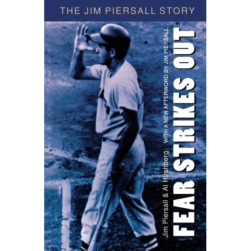 Fear Strikes Out: The Jim Piersall Story - Paperback