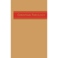 Christian Theology, Vol. 1 - Hardcover