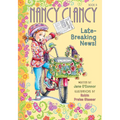 Nancy Clancy, Late-Breaking News!: #8 - Library Binding