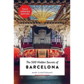 The 500 Hidden Secrets of Barcelona - Paperback