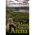 The Man In the Arena - Paperback