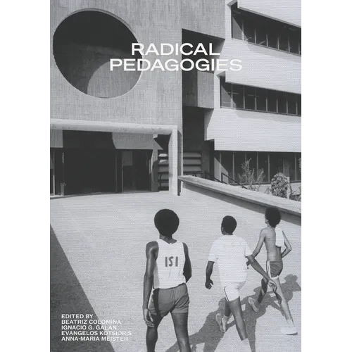 Radical Pedagogies - Paperback