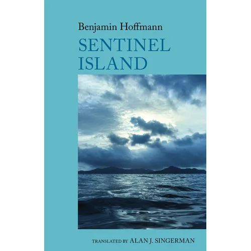 Sentinel Island - Hardcover