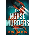 The Nurse Murders: A Gene Hammons Novel - Paperback