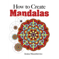 How to Create Mandalas - Paperback