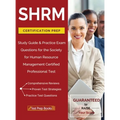 SHRM Certification Prep: Study Guide & Practice Exam Questions for the Society for Human Resource Management Certified Professional Test - Hardcover