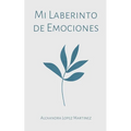Mi Laberinto de Emociones - Paperback