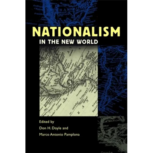 Nationalism in the New World - Paperback