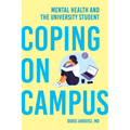 Coping on Campus: Mental Health and the University Student - Paperback
