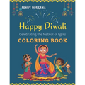 HAPPY DIWALI COLORING BOOK The Festival Of Lights: Coloring Book, More of 50 Images - Paperback