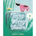 The Teeny-Weeny Unicorn - Hardcover