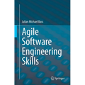 Agile Software Engineering Skills - Paperback