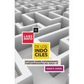 El laberinto de los indóciles. Estudios sobre historiografía puertorriqueña del siglo 19 - Paperback