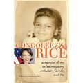 Condoleezza Rice: A Memoir of My Extraordinary, Ordinary Family and Me - Paperback