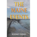 The Maine Events - Paperback