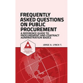 Frequently Asked Questions on Public Procurement: A Reference Guide to Procurement and Contract Administration Basics - Paperback