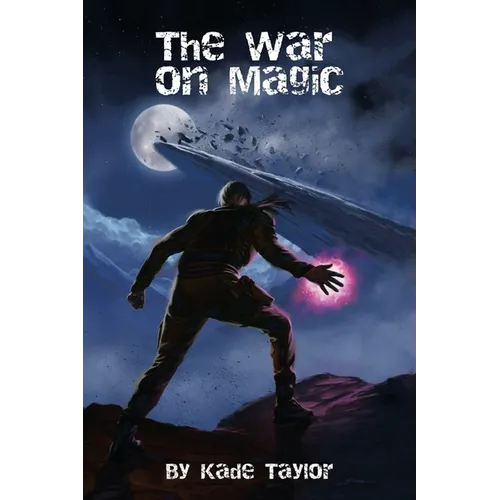 The War on Magic - Paperback