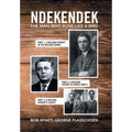 Ndekendek: The Man Who Runs Like a Bird - Hardcover
