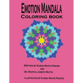 Emotion Mandala Coloring Book: Color Your Feelings - Paperback