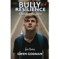 Bully Resilience - Changing the game: Teen Guide - Paperback