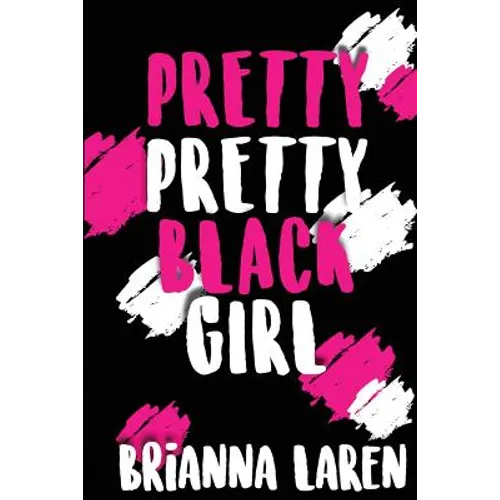 Pretty Pretty Black Girl - Paperback