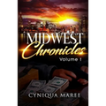 Midwest Chronicles - Paperback