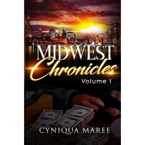Midwest Chronicles - Paperback