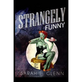 Strangely Funny - Paperback