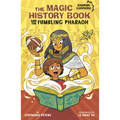 The Magic History Book and the Fumbling Pharaoh: Starring Cleopatra! - Hardcover