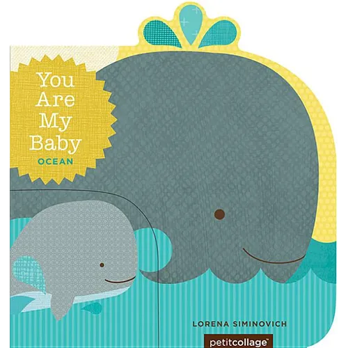 You Are My Baby: Ocean - Board Book
