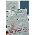 Crossroads: An Anthology - Paperback