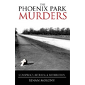 Phoenix Park Murders: Conspiracy, Betrayal & Retribution - Paperback