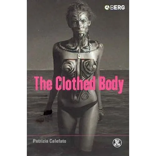 The Clothed Body - Paperback