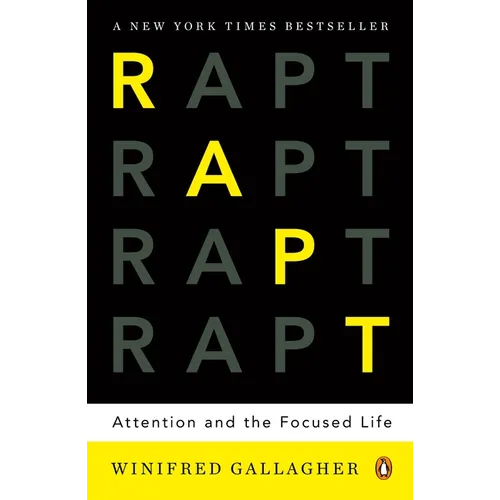 Rapt: Attention and the Focused Life - Paperback