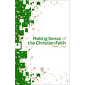 Making Sense of the Christian Faith Participant Book - Paperback