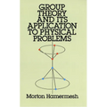 Group Theory and Its Application to Physical Problems - Paperback