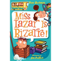 My Weird School #9: Miss Lazar Is Bizarre! - Paperback