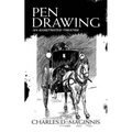 Pen Drawing: An Illustrated Treatise - Paperback
