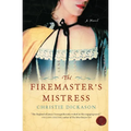 The Firemaster's Mistress - Paperback