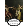 The Odyssey for Boys and Girls - Paperback