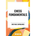 Chess Fundamentals - Paperback