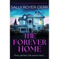 The Forever Home: An Addictive New Psychological Thriller with a Shocking Twist - Paperback