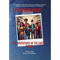 Cyber Defenders: The Adventures of the Safety Squad - Paperback